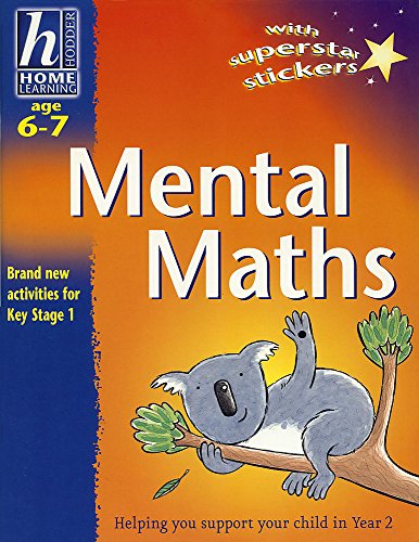 Mental Maths (Hodder Home Learning: Age 6-7) (9780340783436) by [???]