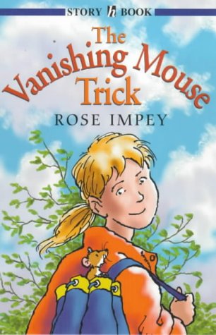 Stock image for The Vanishing Mouse Trick (Hodder story book) for sale by AwesomeBooks