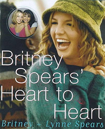 Beispielbild fr Britney Spears' Heart to Heart zum Verkauf von GF Books, Inc.