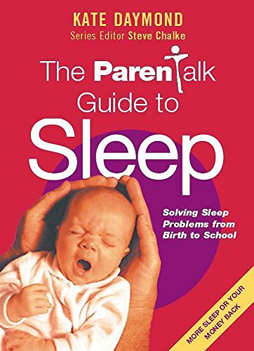 Stock image for The Parentalk Guide to Sleep for sale by AwesomeBooks