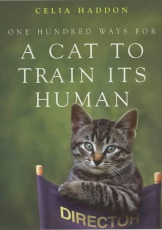 9780340785591: One Hundred Ways for a Cat to Train Its Human