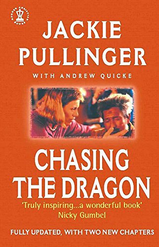 9780340785690: Chasing the Dragon