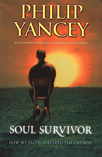 Beispielbild für Soul Survivor: How My Faith Survived the Church zum Verkauf von LibraryMercantile