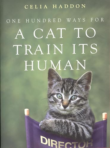 Imagen de archivo de One Hundred Ways for A Cat To Train Its Human a la venta por AwesomeBooks