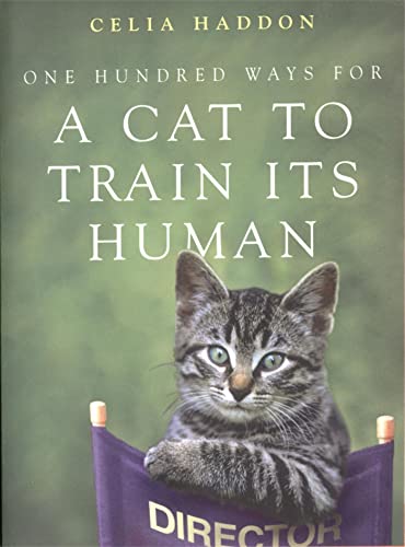 9780340786055: One Hundred Ways for a Cat to Train Its Human