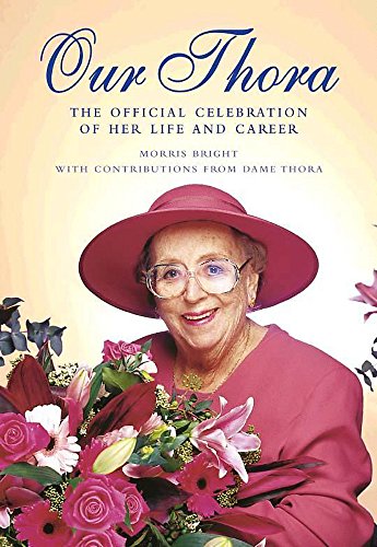 Imagen de archivo de Our Thora: Celebrating the First Lady of Showbusiness a la venta por WorldofBooks