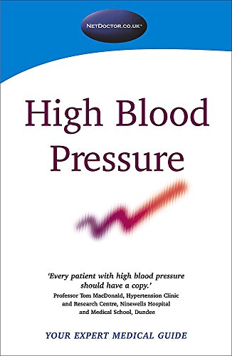Stock image for High Blood Pressure (NetDoctor) for sale by AwesomeBooks