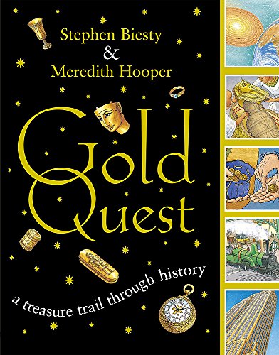 Beispielbild fr Gold Quest : A Treasure Trail Through History zum Verkauf von Better World Books