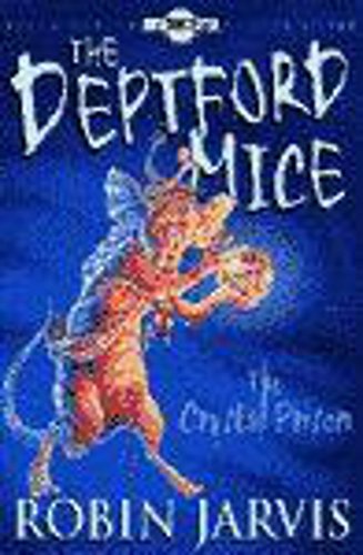 Stock image for The Crystal Prison (The Deptford Mice Trilogy) for sale by WorldofBooks
