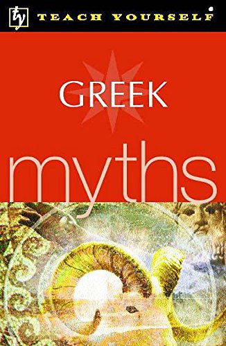 Beispielbild fr Greek Myths (Teach Yourself) zum Verkauf von Re-Read Ltd