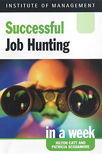 Beispielbild fr Successful Job Hunting in a week (IAW) zum Verkauf von Reuseabook