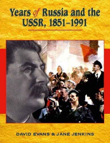 Years of Russia and the USSR, 1851-1991 - Evans, David and Jenkins, Jane