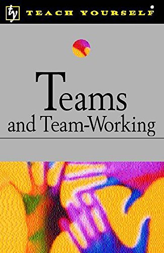 Stock image for Teams and Team-working (Teach Yourself Business & Professional) for sale by WorldofBooks