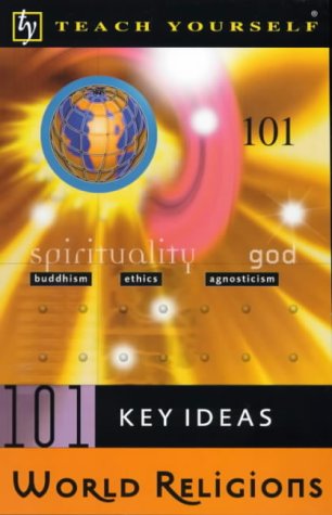 Stock image for WORLD RELIGIONS: Teach Yourself 101 Key Ideas for sale by Occultique