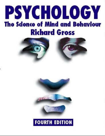 Beispielbild fr Psychology: The Science of Mind and Behaviour 4th edition zum Verkauf von WorldofBooks
