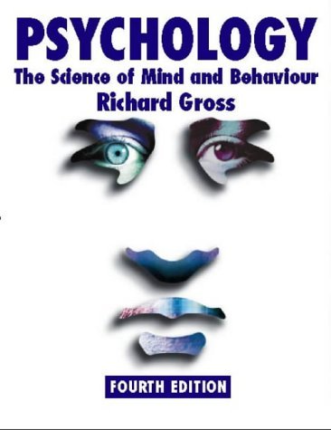 Imagen de archivo de Psychology: The Science of Mind and Behaviour 4th edition a la venta por WorldofBooks