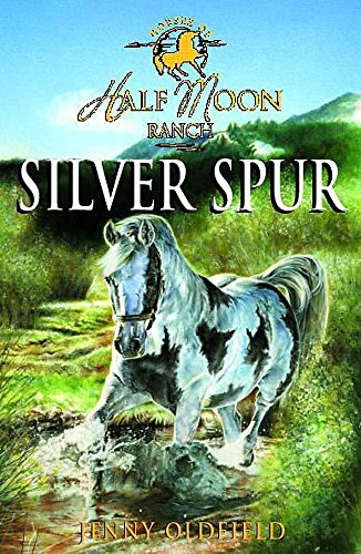 Imagen de archivo de Horses of Half Moon Ranch 13: Silver Spur (Horses of Half Moon Ranch) a la venta por SecondSale