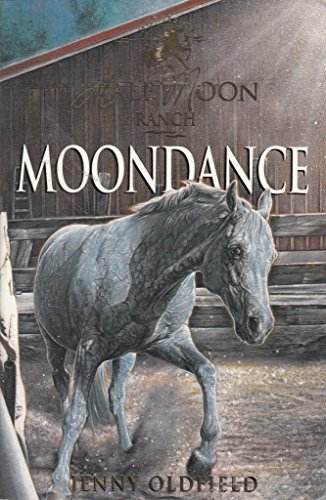 Stock image for Horses of Half Moon Ranch 14: Moondance (Horses of Half Moon Ranch) for sale by Ergodebooks