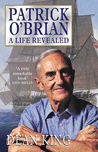 Beispielbild fr Patrick O'Brian: A Life Revealed zum Verkauf von WorldofBooks