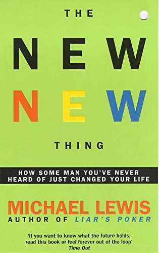 9780340792810: The New New Thing: How Some Man You've Never Heard of Just Changed Your Life