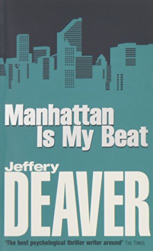 Imagen de archivo de Manhattan Is My Beat a la venta por Bookmonger.Ltd