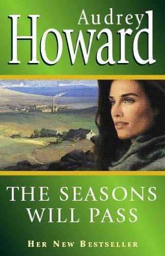 Seasons Will Pass (9780340793497) by Audrey Howard