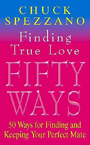 Beispielbild fr 50 Ways to Find True Love zum Verkauf von WorldofBooks