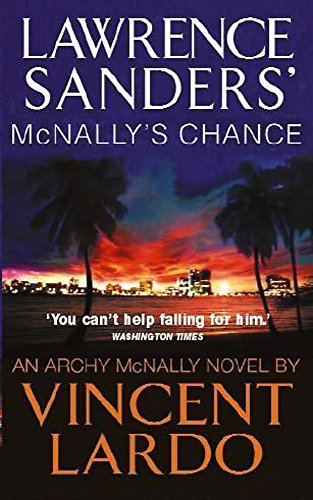 9780340793626: Lawrence Sanders' McNally's Chance: An Archy McNally Novel (Archy McNally S.)