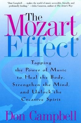 9780340793732: The Mozart Effect: Tapping the Power of Music to Heal the Body, Strengthen the Mind and Unlock the Creative Spirit
