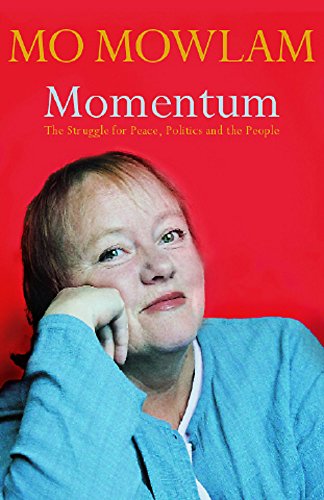 9780340793947: Momentum: The Struggle for Peace, Politics and the People
