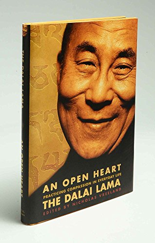 AN OPEN HEART : Practising Compassion in Everyday Life