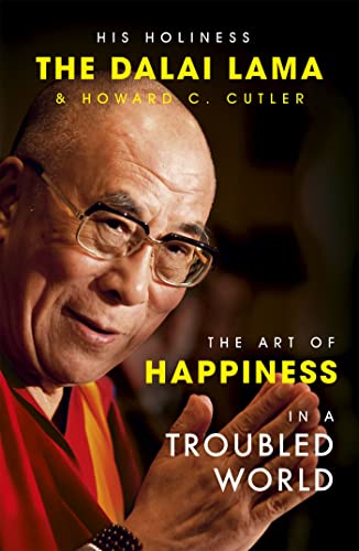 Imagen de archivo de The Art of Happiness in a Troubled World a la venta por ThriftBooks-Atlanta