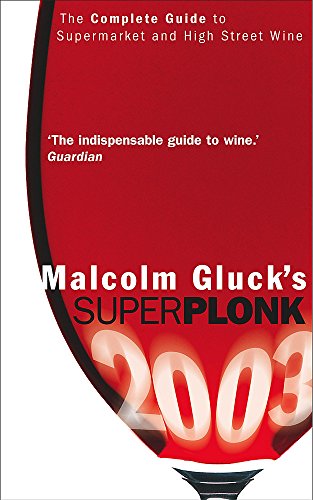 Superplonk (9780340794463) by Malcolm Gluck