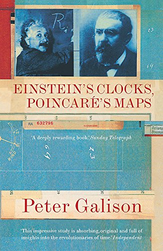 Einstein's Clocks, Poincare's Maps (9780340794487) by Peter Galison