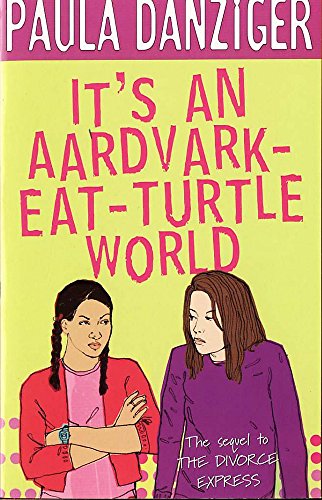 Stock image for It's An Aardvark-Eat-Turtle World for sale by AwesomeBooks