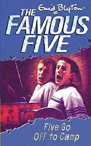 9780340796214: Famous Five: 7: Five Go Off To Camp: Book 7