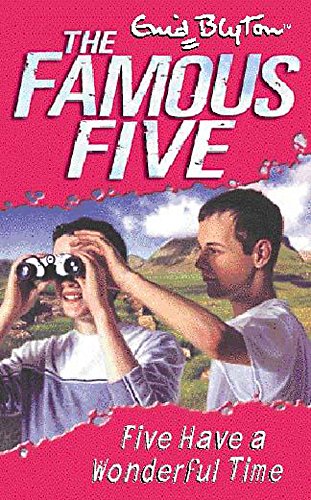 9780340796252: Five Have A Wonderful Time: Book 11: No.11 (Famous Five)