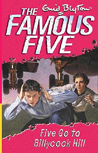 9780340796306: Five Go To Billycock Hill: Book 16 (Famous Five)