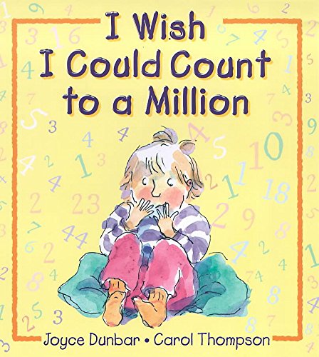 Beispielbild fr I Wish I Could Count To A Million zum Verkauf von WorldofBooks