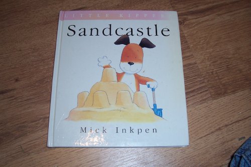 Stock image for Little Kipper Sandcastle for sale by WorldofBooks