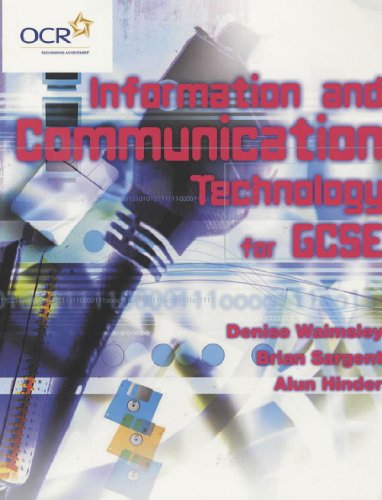 Imagen de archivo de Information and Communication Technology for OCR GCSE (OCR GCSE Information & Communication Technology S.) a la venta por AwesomeBooks