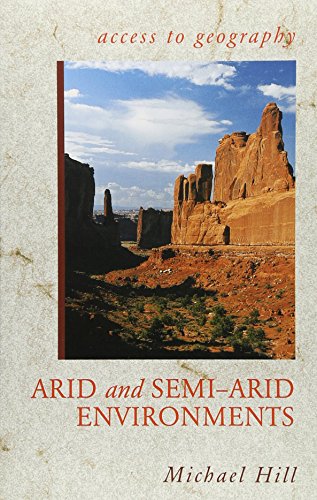 9780340800324: Access to Geography: Arid and Semi Arid Environments