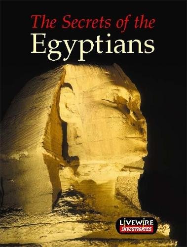 9780340800737: Livewire Investigates: The Secrets of the Egyptians
