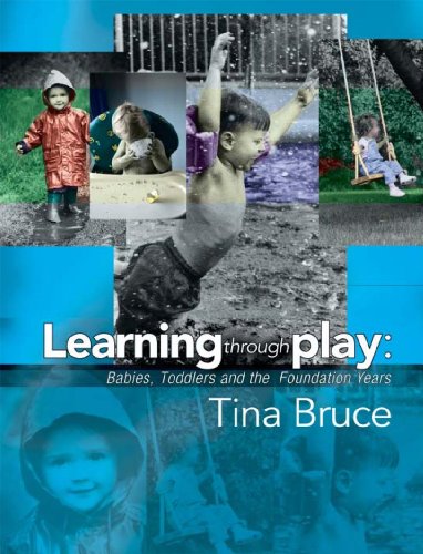 Beispielbild fr Learning Through Play - Babies, Toddlers and the Foundation Years zum Verkauf von WorldofBooks