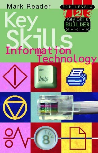 Imagen de archivo de Information Technology Key Skills Levels 1-3 (Key Skills Builder Series) a la venta por AwesomeBooks