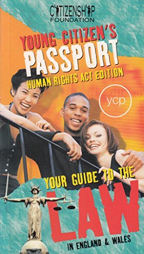 Beispielbild fr The Young Citizens Passport - Human Rights Act Edition zum Verkauf von Reuseabook