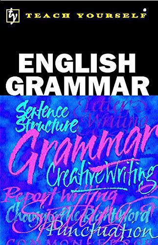 Imagen de archivo de Teach Yourself English Grammar New Edition (TYL) a la venta por WorldofBooks