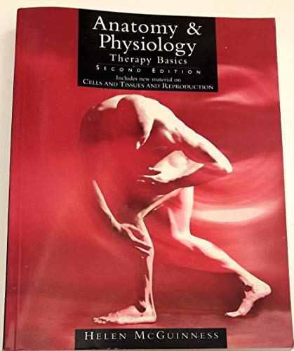 Stock image for Anatomy & Physiology: Therapy Basics 2nd Edition for sale by WorldofBooks