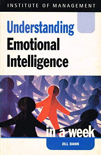 Stock image for Understanding Emotional Intelligence in a week (IAW) for sale by AwesomeBooks