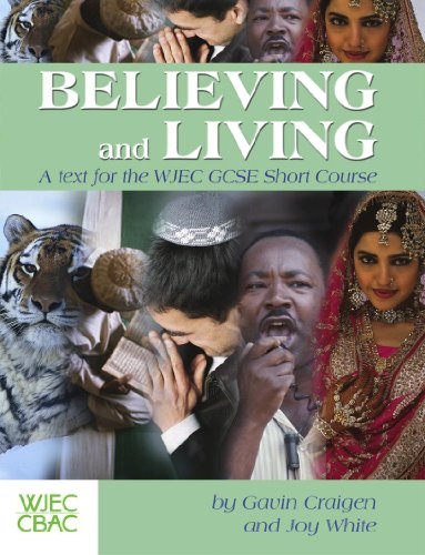 Imagen de archivo de Believing and Living: A Text for the WJEC GCSE Short Course a la venta por Goldstone Books
